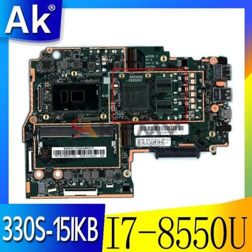 Akemy For Lenovo 330S-15IKB Notebook Motherboard CPU I7 8550U RAM 4GB DDR4 Tested 100% Working New Product