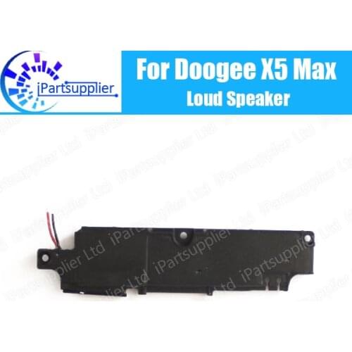 Doogee X5 Max loud speaker 100% New Original Inner Buzzer Ringer Replacement Part Accessories for Doogee X5 Max