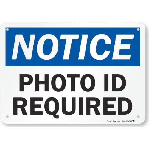 S528PL10 "Notice Photo ID Required" Sign | 7" x8" Plastic Black/Blue on White