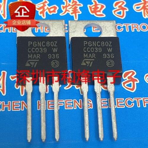 100% New&original P6NC80Z STP6NC80Z TO-220 800V 6A