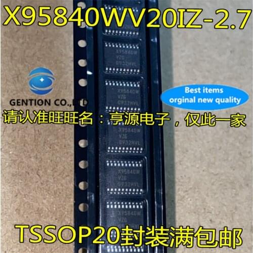 10Pcs X95840 X95840WV20IZ-2.7 X95840W X95840WVZG TSSOP20 Digital Potentiometer Chip in stock 100% new and original