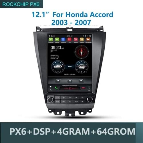 Tesla Car multimedia player DSP IPS PX6 Android 9.0 4GB +64GB GPS RDS Radio WIFI Bluetooth 5.0 for Honda Accord 2003 - 2007