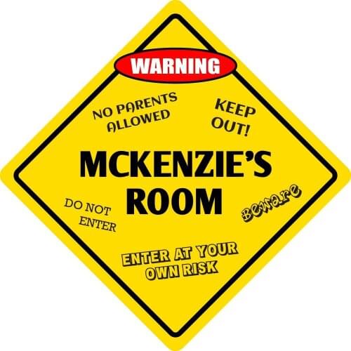 StickerPirate Mckenzies Room Funny Kids Room Door Warning Danger Metal Novelty Sign Aluminum