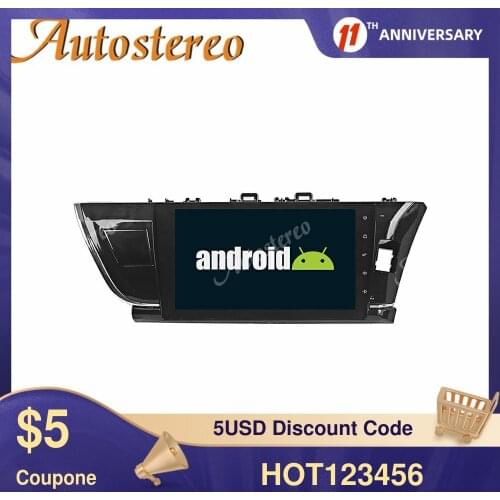 DPS PX5/PX6 Android 9 4GB Car GPS Navigation For Toyota Corolla 2013+ RHD Multimedia Player Head Unit Radio No DVD Tape Recorder