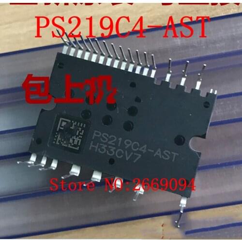 1pcs /5pcs /10pcs Free shipping new and origianl chip PS219C4-AST PS219C4-AS PS219C4 AST module