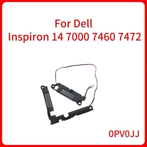 Original 0PV0JJ PV0JJ Laptop Built-in speaker For Dell inspiron 14 7000 7460 7472 Built In Left & Right Horn Speaker R+L