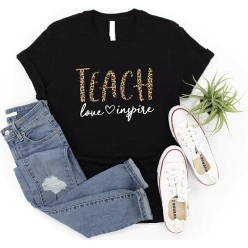 Teacher Teach Love Leopard shirt Teacher Short Sleeve Tees Fashion 100%Cotton O Neck Female Clothing Plus Size Casual Shirts top