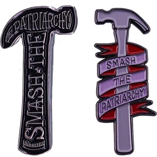 Smash the Patriarchy Hammer Brooch Feminist badge Enamel Lapel Pin Equality Jewelry Art