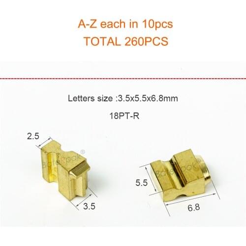 BateRpak 18PT-R 3.5x5.5x6.8MM Brass coding letters kit forHUALIAN FRMQ-900III/FRM-980/FRBM-810 A-Z each 10pcs ,total 260pcs