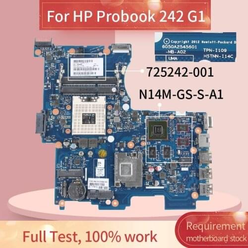725243-501 725243-601 Laptop motherboard For HP Probook 242 G1 Notebook Mainboard 6050A2545601 SLJ8E N14M-GS-S-A1 DDR3