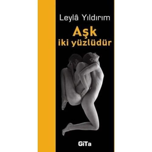 Love Two-Sided Leylâ Lightning Gita Publishing House Turkish Literature Series
