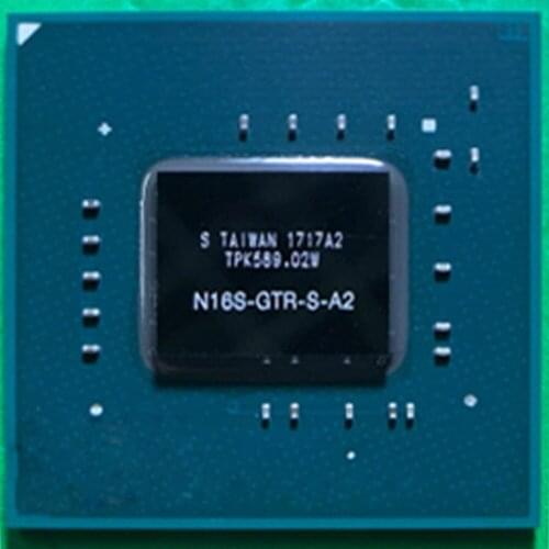 100% Test Good Product N16S-GTR-S-A2 N16S GTR S A2 BGA IC Chips