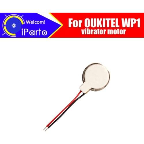 OUKITEL WP1 Vibrator Motor 100% Original New Vibrator Flex Cable Ribbon Replacement Parts for OUKITEL WP1
