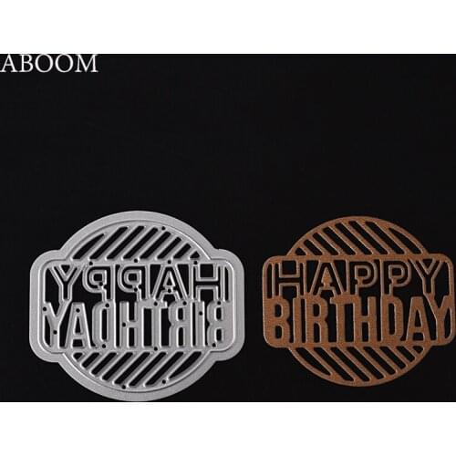 ABOOM New Round Happy Birthday Metal Cutting Dies For Scrapbooking Stencils DIY Album Cards Decoration Embossing Folder Craft