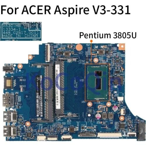 KoCoQin Laptop Motherboard For ACER Aspire V3-331 Pentium 3805U Notebook Mainboard 13334-1 448.02B17.0011 SR210 DDR3