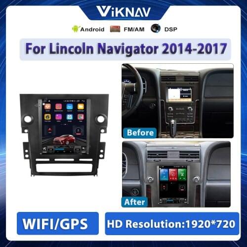 Car Radio For Lincoln Navigator 2014-2017 Car Vertical Screen Android 10.0 GPS navigation DVD Multimedia Player 2Din
