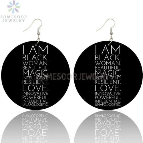 SOMESOOR I AM Black Beautiful Magic African Wooden Drop Earrings Powerful Inspire Sayings Printed Ear Loops For Women Gifts