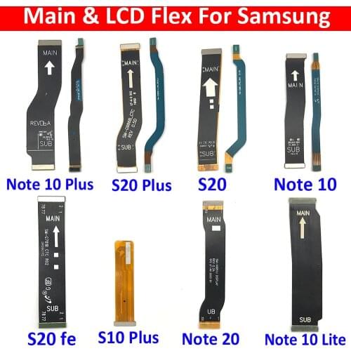 Main Board Motherboard LCD Flex Cable For Samsung Note 10 Lite Note 20 S10 Plus Note10 Plus S20 Fe S21 S21 Plus S21 Ultra