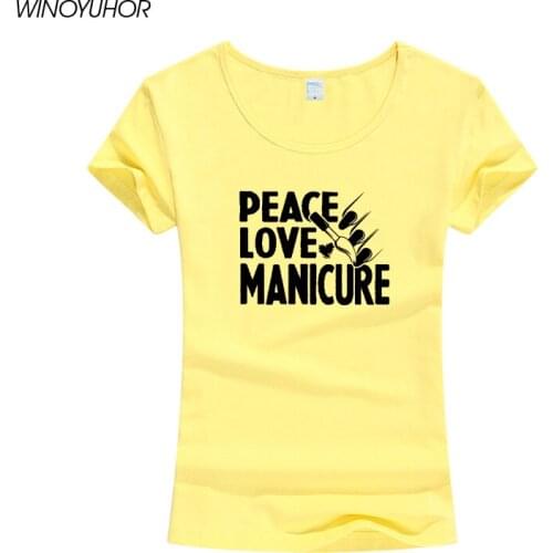 Peace Love Manicure Printed T-Shirts Women Summer Fashion Short Sleeve Cotton Tops Casual O-Neck Tee Shirt For Lady Girl