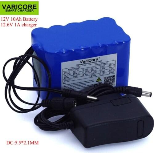 VariCore 12V 10Ah 18650 li-lon battery pack 12.6V 10000mAh with BMS Circuit Protection Board DC 5.5*2.1mm+ 1A Charger