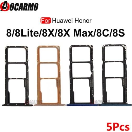 5Pcs SIM Card Tray Slot Holder For Huawei Honor 8 Lite 8X Max 8C 8S Replacement Part