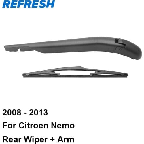 REFRESH Rear Wiper Arm & Rear Wiper Blade for Citroen Nemo 1 rear door / 2 rear doors 2008 2009 2010 2011 2012 2013