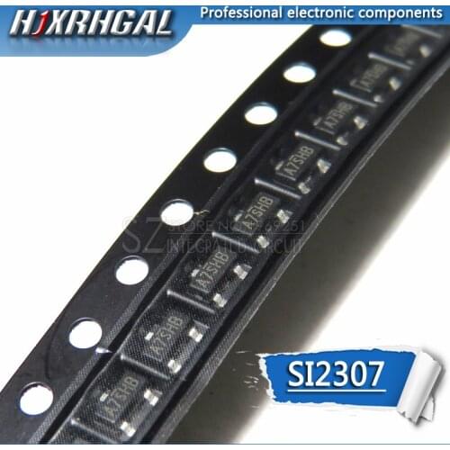 50PCS SI2302D SI2307 SI2301 SI2305 SI2306 SOT23 new and original IC HJXRHGA