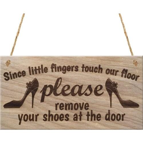 Practical Boutique Since Little Fingers Touch Our Floor Please Remove Your Shoes At The Door Plaque Wooden Sign Hanging Gift
