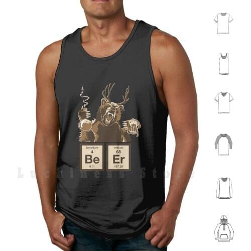 Chemistry Bear Discovered Beer tank tops vest 100% Cotton Chemistry Beer Deer Bear Party Bar Cool Humor Funny Drinking Unique