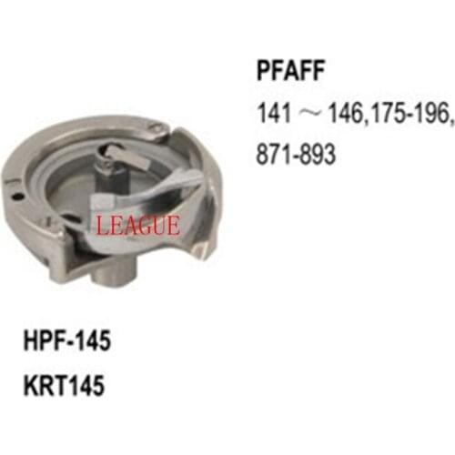 Rotary Hook HPF-145 Standard Type With Shank use for Pfaff 141-146, 175-196, 871-893