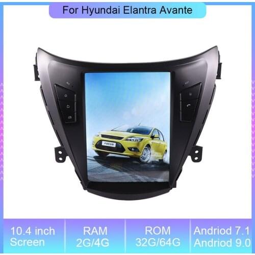 Tesla Screen 10.4'' Andriod 9.0 Car Radio DVD Player For Hyundai Elantra Avante 2011-2013 GPS Navigation Multimedia Player
