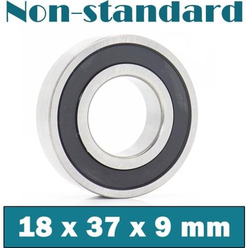 18379 Non-standard Ball Bearings ( 1 PC ) Inner Diameter 18mm Non Standard Bearing 18*37*9 mm
