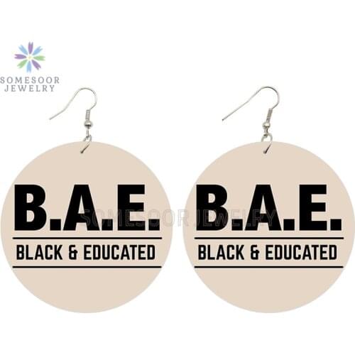 SOMESOOR 6cm Flat Round Printed BAE Black Educated African Wooden Drop Earrings Afro Strong Sayings Design Dangle For Women Gift