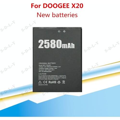 DOOGEE X20 Battery 2580mAh 100% Original New Replacement Accessory Accumulators for DOOGEE X20 Smart Phone