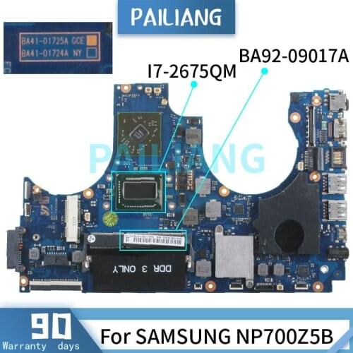 PAILIANG Laptop motherboard For SAMSUNG NP700Z5B I7-2675QM Mainboard BA41-01724A SR02S HM65 DDR3 tesed