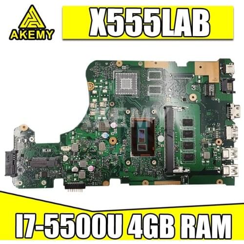 Akemy New! X555LAB Mainboard For Asus X555LA X555LAB Laptop motherboard With SR23W i7-5500u CPU 4GB RAM DDR3L PN:60NB0650-MB921