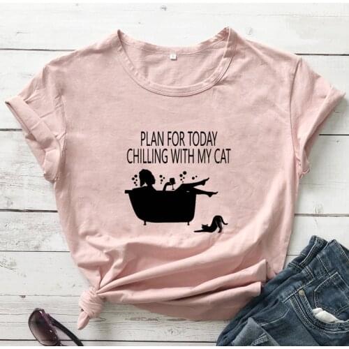 Plan For Today Chilling With My Cat T-shirt Funny Cat Lover Gift Tshirt Cute Women Short Sleeve Graphic Tee Shirt Top