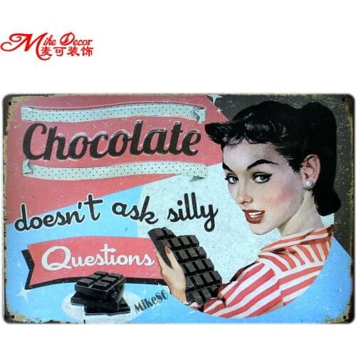 [ Mike86 ] Silly Question Not Ask Metal plaque Chocolate Poster Retro Bar Craft Decor Wall art Signs 20*30 CM Mix Items B-245