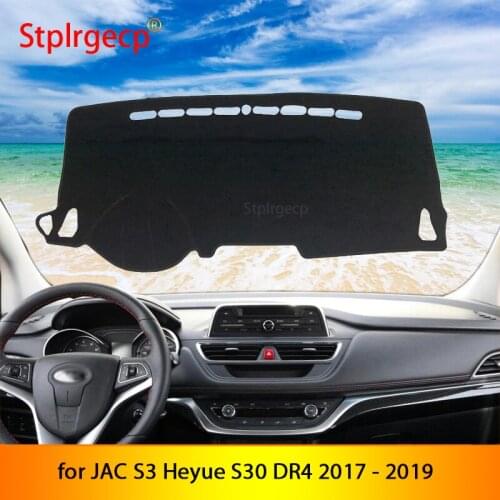 For JAC S3 Heyue S30 DR4 2017 2018 2019 Anti-Slip Mat Dashboard Cover Pad Sunshade Dashmat Car Accessories Styling Covers
