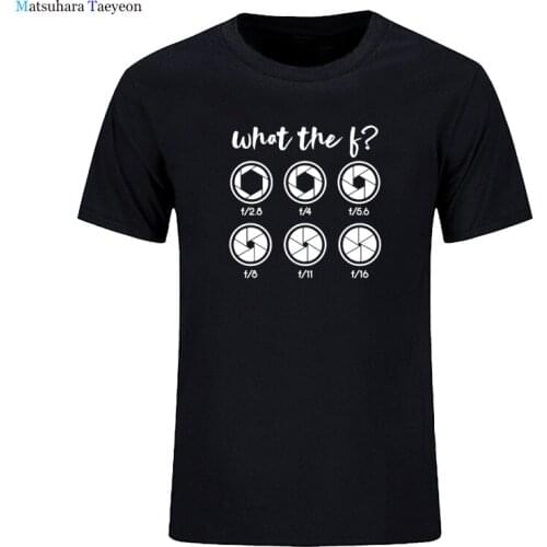 What The F Mens T-Shirt Photography Camera Birthday T Shirt Men Short Sleeve Summer Cotton Photographer T Shirts Men Camisetas