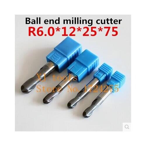 Free shipping 2PCS*2F-R6.0*12*25*75L alloy ball end milling cutter, carbide end milling cutter, CNC engraving knife,CNC tool