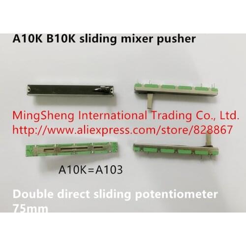 Original new 100% 75mm double direct sliding potentiometer A10K B10K sliding mixer pusher (SWITCH)