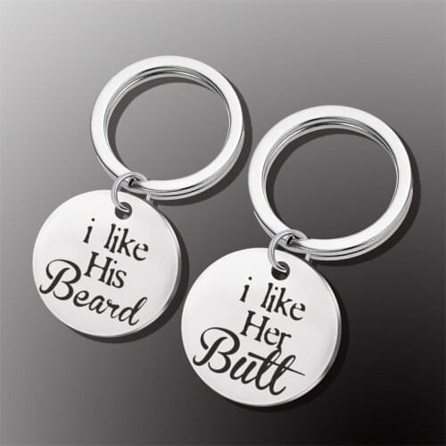 Boyfriend Gift-I Like His Beard, I Like Her Ass, Unique Couple Interesting Gag Keychain for Him and Her Anniversary Keyring Gift