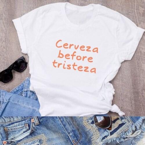 Beers before sadness Funny Women T-shirts shirt short sleeve Cotton Spanish Letter Print woman tshirt top camiseta mujer