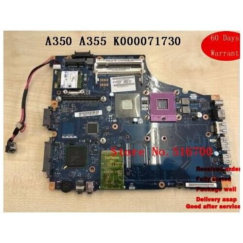 Main board For Toshiba Satellite A350 A355 KTKAA LA-4571P Motherboard K000071730 WORKING