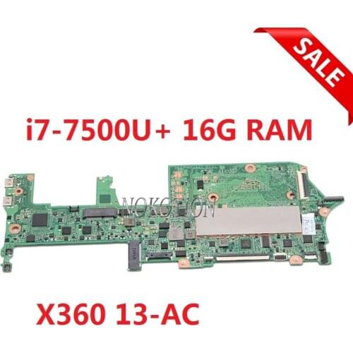 Nokotion for HP Spectre x360 13-AC DAX31MB1AA0 laptop motherboard with SR366 i7-7560U 16GB ram onboard