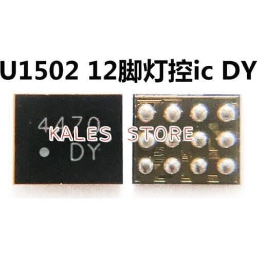 2pcs For iPhon 6 6Plus 6P 6G U1502 Backlight IC for iPhon 5S U23 Light Control Chip IC DY 12 pins
