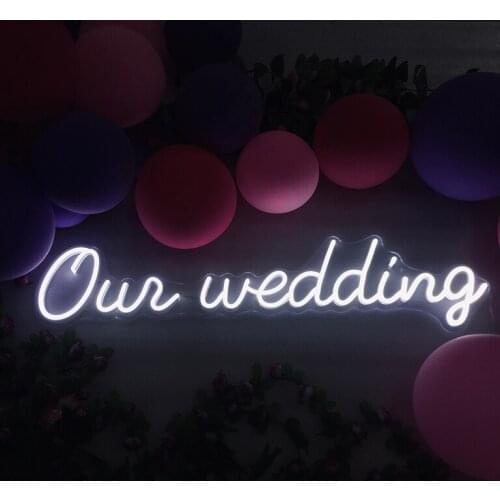 Our Wedding Neon Sign Light Custom DIY Wall Bar Party Wedding Decoration Mariage BrideTo Be Decor Anniversaire Acrylic Flex Led