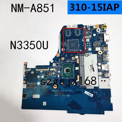 For Lenovo 310-15IAP notebook motherboard CG414 CG515 NM-A851 CPU N3350 DDR3 100% test work