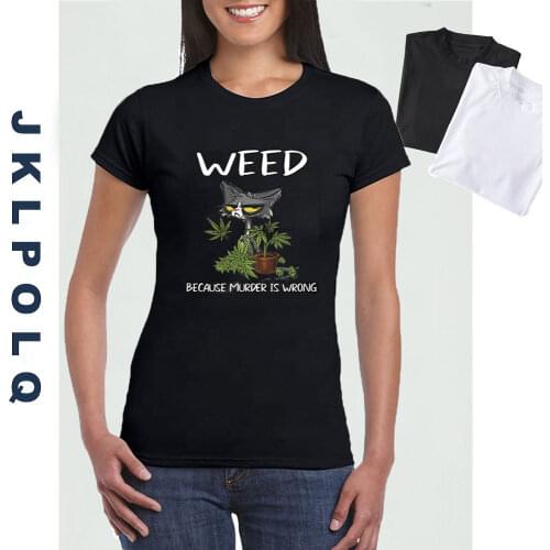 JKLPOLQ Womens T-Shirt Black Cat Weed Because Murder Is Wrong Cat Lovers Gift Funny Unisex T-Shirt Casual Cotton Tops Tee